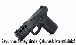 Savunma Sanayisinde Çalışmak İstermisiniz?