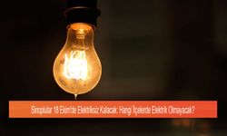 Sinoplular 18 Ekim'de Elektriksiz Kalacak: Hangi İlçelerde Elektrik Olmayacak?