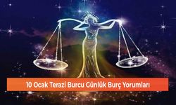 10 Ocak Terazi Burcu Günlük Burç Yorumları