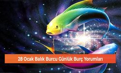 28 Ocak Balık Burcu Günlük Burç Yorumları