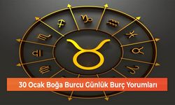 30 Ocak Boğa Burcu Günlük Burç Yorumları