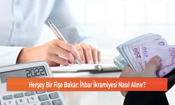 Her Şey Bir Fişe Bakar: İhbar İkramiyesi Nasıl Alınır?