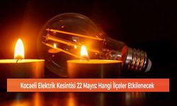 Kocaeli Elektrik Kesintisi 22 Mayıs: Hangi İlçeler Etkilenecek