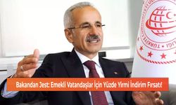 Bakandan Jest: Emekli Vatandaşlar İçin Yüzde Yirmi İndirim Fırsatı!