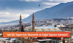 Yeni Bir Yaşam İçin: Ekonomik ve Doğal Yaşamın Adresleri!