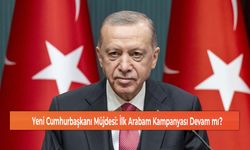 Yeni Cumhurbaşkanı Müjdesi: İlk Arabam Kampanyası Devam mı?