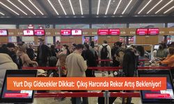 Yurt Dışı Gidecekler Dikkat:  Çıkış Harcında Rekor Artış Bekleniyor!