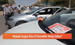 Piyasalar Durgun: İkinci El Otomobiller Nereye Gidiyor?