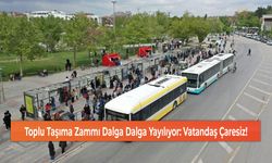 Toplu Taşıma Zammı Dalga Dalga Yayılıyor: Vatandaş Çaresiz!