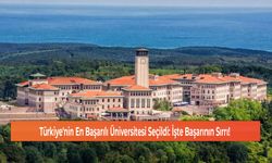 Türkiye'nin En Başarılı Üniversitesi Seçildi: İşte Başarının Sırrı!