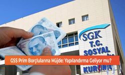 GSS Prim Borçlularına Müjde: Yapılandırma Geliyor mu?