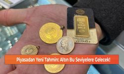 Piyasadan Yeni Tahmin: Altın Bu Seviyelere Gelecek!