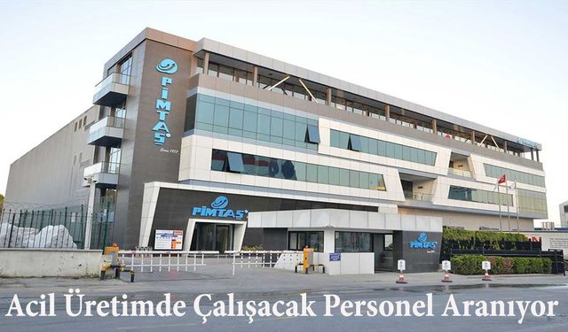 Deneyim Olmaksızın İş Fırsatı: Acil Üretimde Çalışacak Personel Aranıyor 